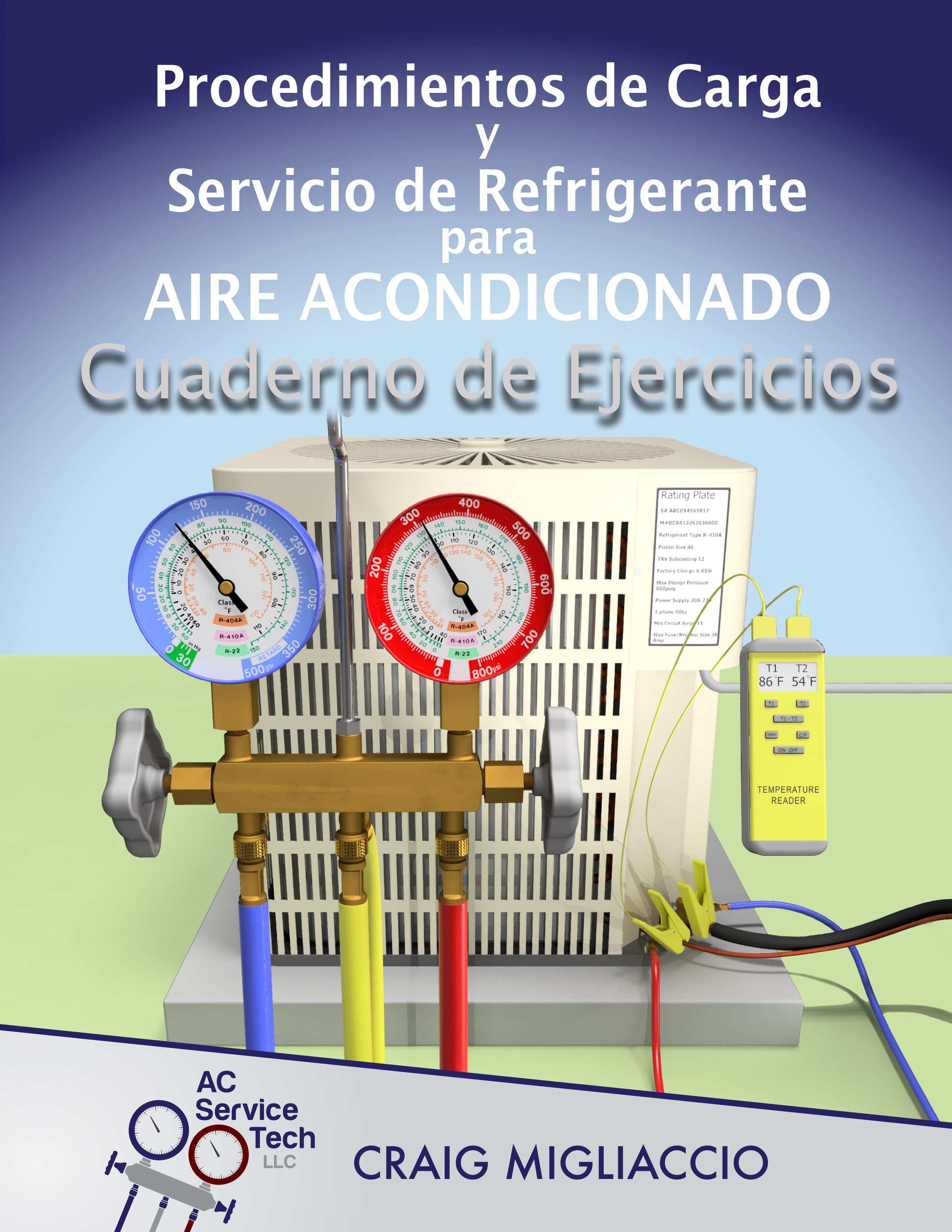 Procedimientos de Carga y Servicio de Refrigerante para Aire Acondicionado Cuaderno de Ejercicios