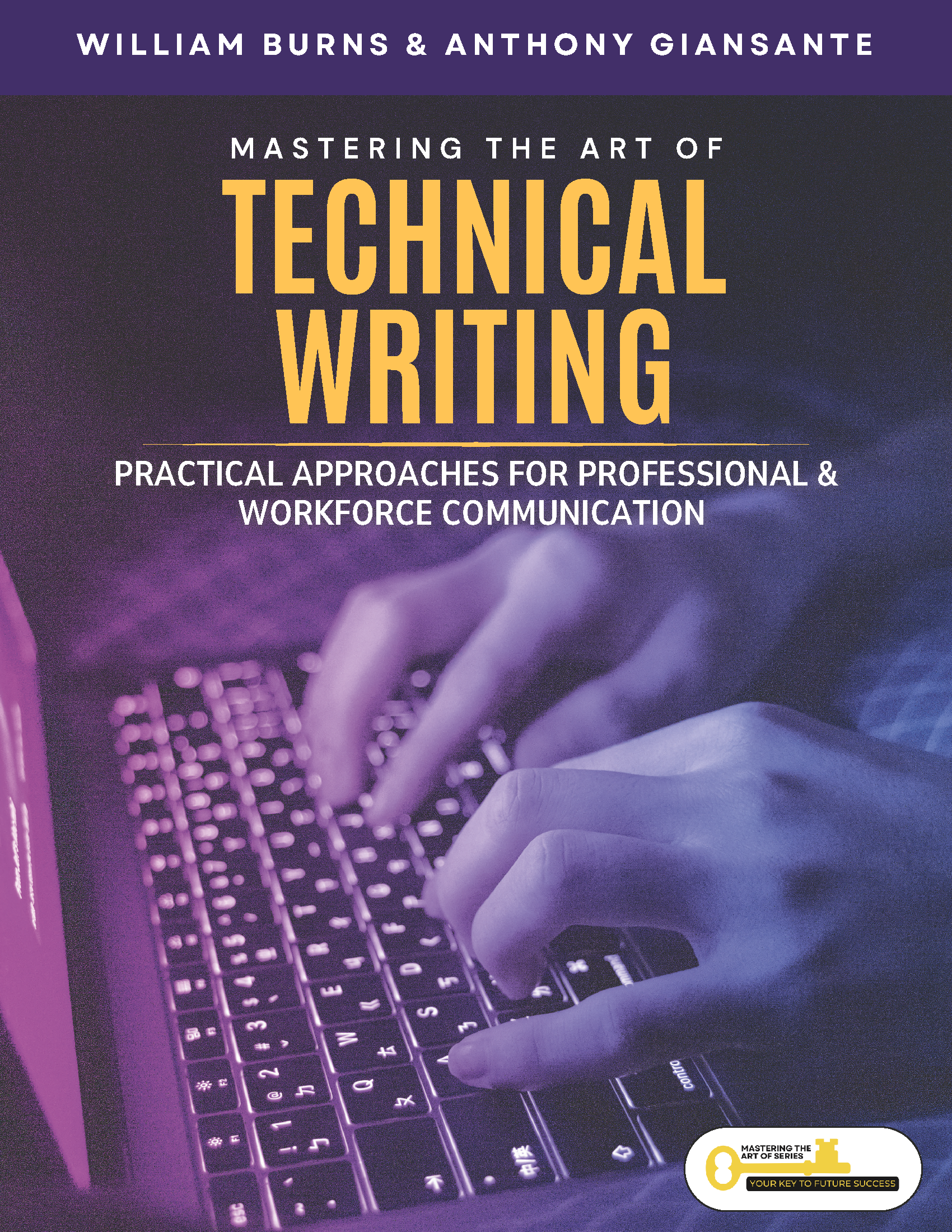 Mastering the Art of Technical Writing